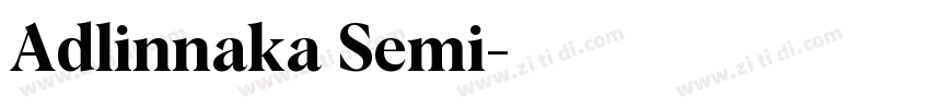 Adlinnaka Semi字体转换